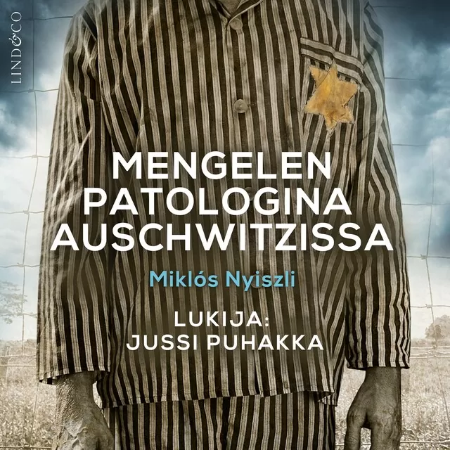 Mengelen patologina Auschwitzissa äänikirja
