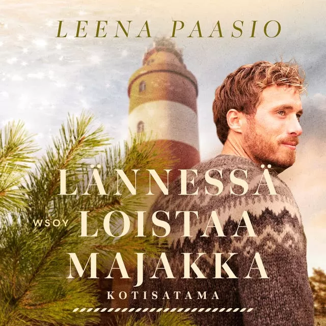 Lännessä loistaa majakka äänikirja