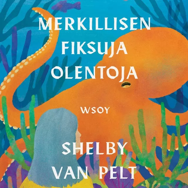 Merkillisen fiksuja olentoja äänikirja